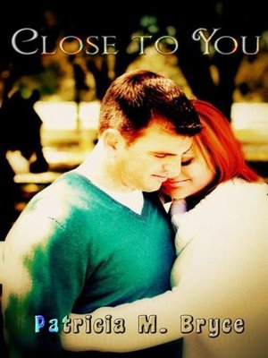 cover image of Close to You